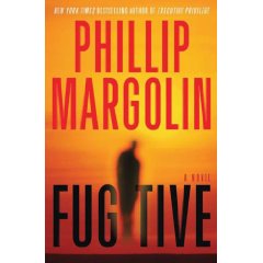 Fugitive By Phillip Margolin