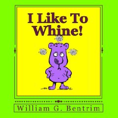I Like to Whine